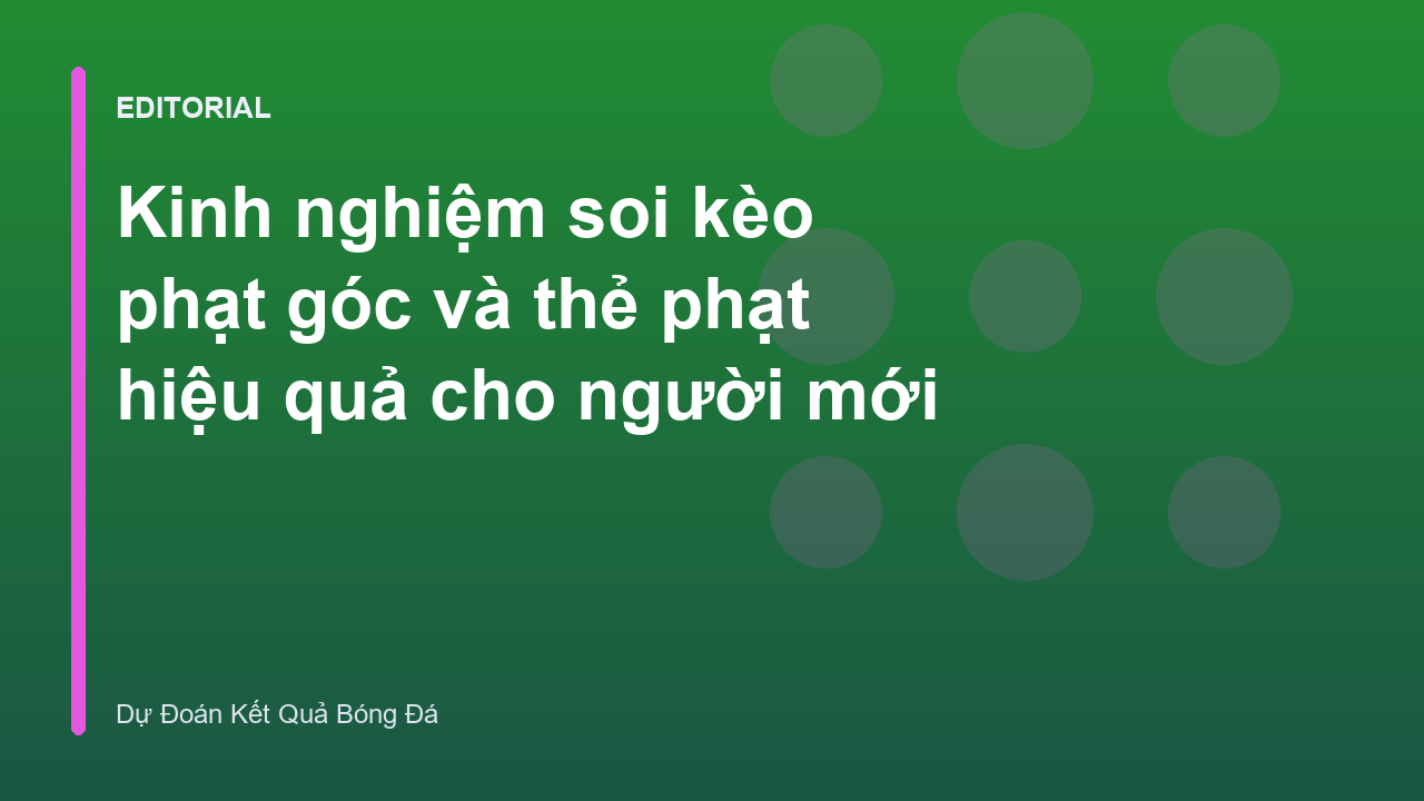Phân tích dữ liệu bóng đá để soi kèo phạt góc